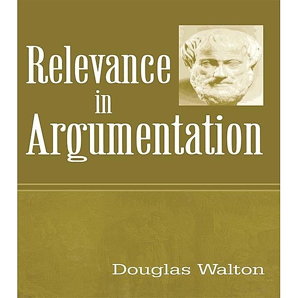 Relevance in Argumentation, Douglas Walton