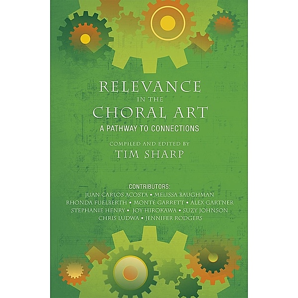 Relevance in the Choral Art