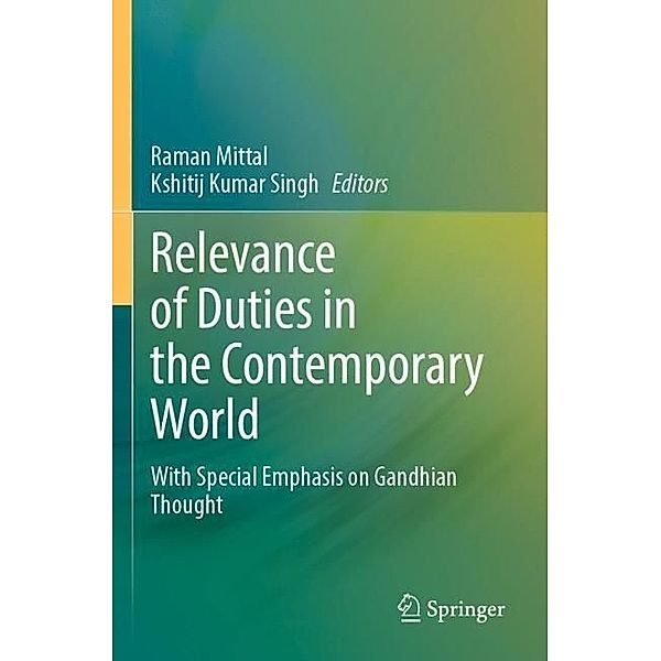 Relevance of Duties in the Contemporary World