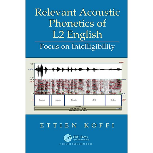 Relevant Acoustic Phonetics of L2 English, Ettien Koffi