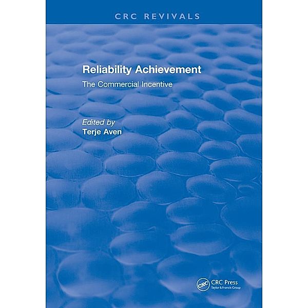 Reliability Achievement, Terje Aven