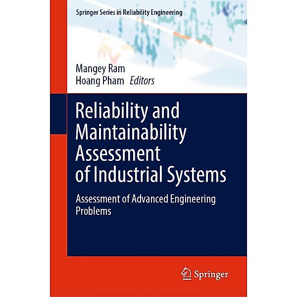 Reliability and Maintainability Assessment of Industrial Systems / Springer Series in Reliability Engineering