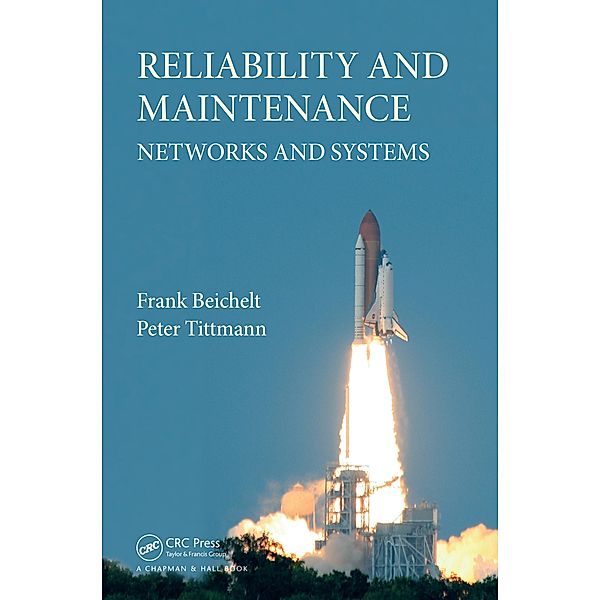 Reliability and Maintenance, Frank Beichelt, Peter Tittmann