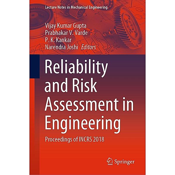 Reliability and Risk Assessment in Engineering / Lecture Notes in Mechanical Engineering