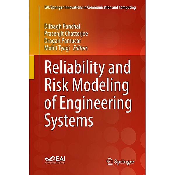 Reliability and Risk Modeling of Engineering Systems / EAI/Springer Innovations in Communication and Computing