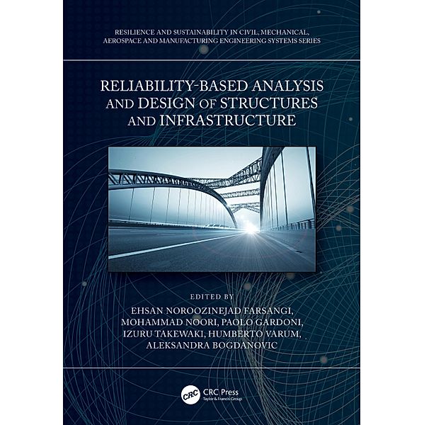 Reliability-Based Analysis and Design of Structures and Infrastructure