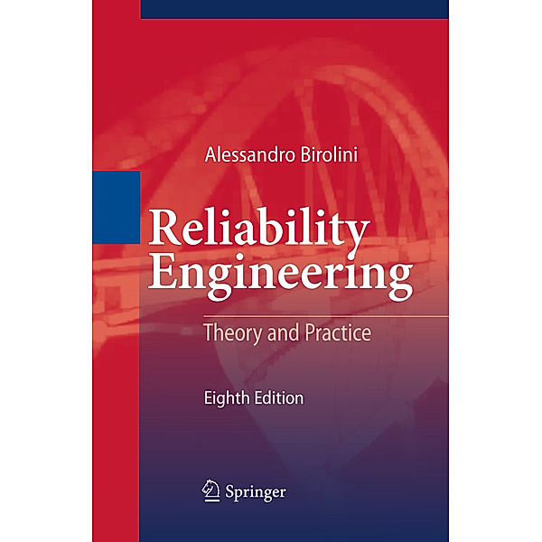 Reliability Engineering, Alessandro Birolini