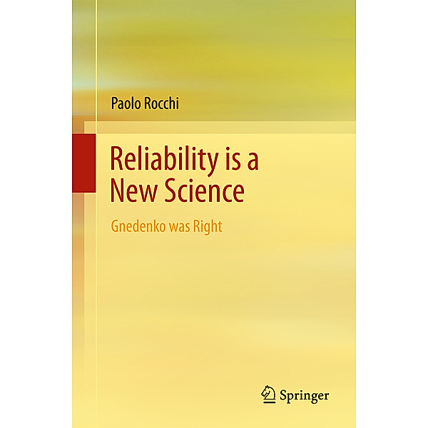 Reliability is a New Science, Paolo Rocchi