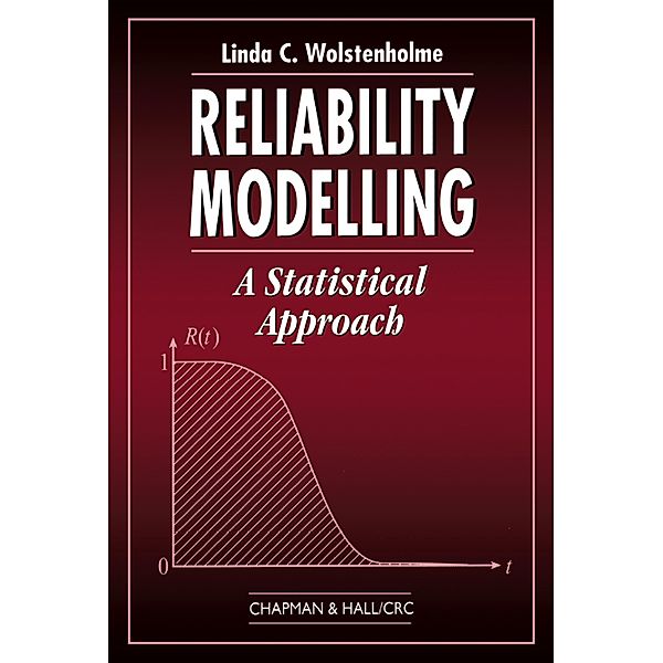 Reliability Modelling, Linda C. Wolstenholme