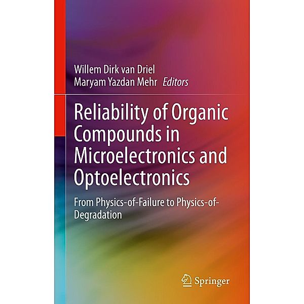 Reliability of Organic Compounds in Microelectronics and Optoelectronics