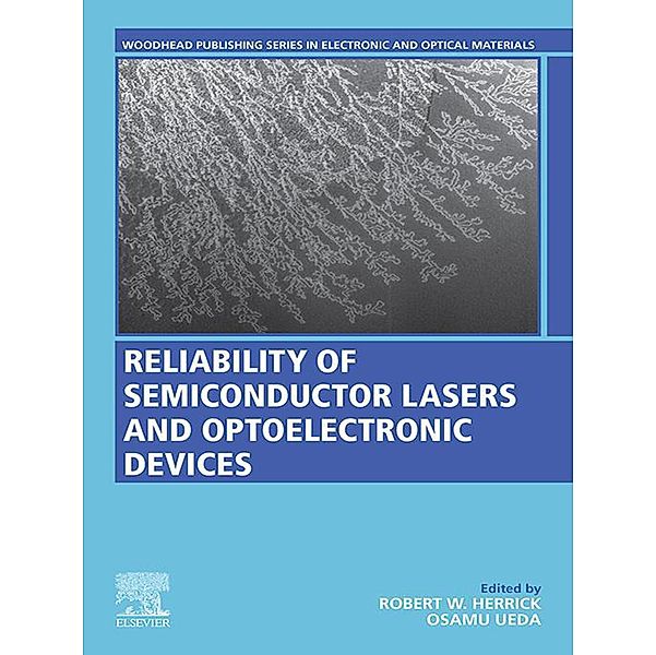 Reliability of Semiconductor Lasers and Optoelectronic Devices