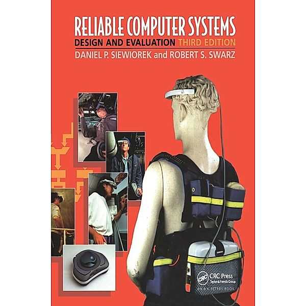 Reliable Computer Systems, Daniel P. Siewiorek, Robert S. Swarz