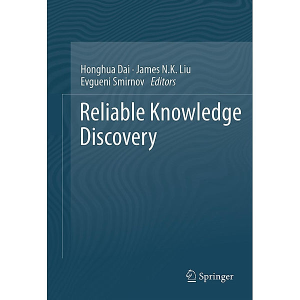 Reliable Knowledge Discovery