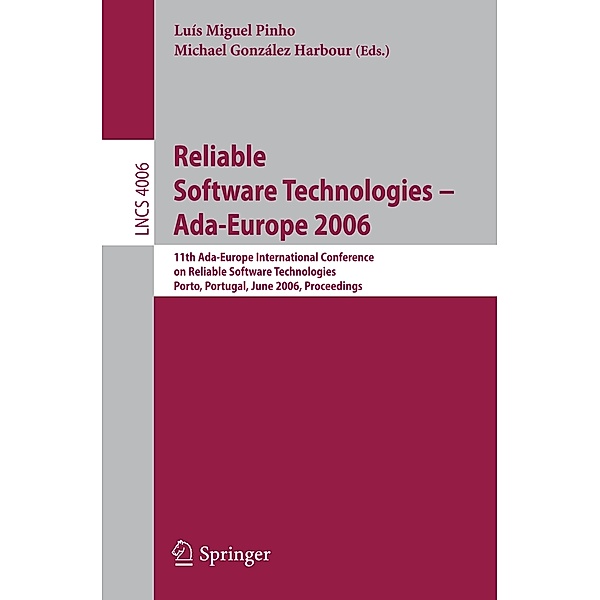 Reliable Software Technologies -- Ada-Europe 2006 / Lecture Notes in Computer Science Bd.4006