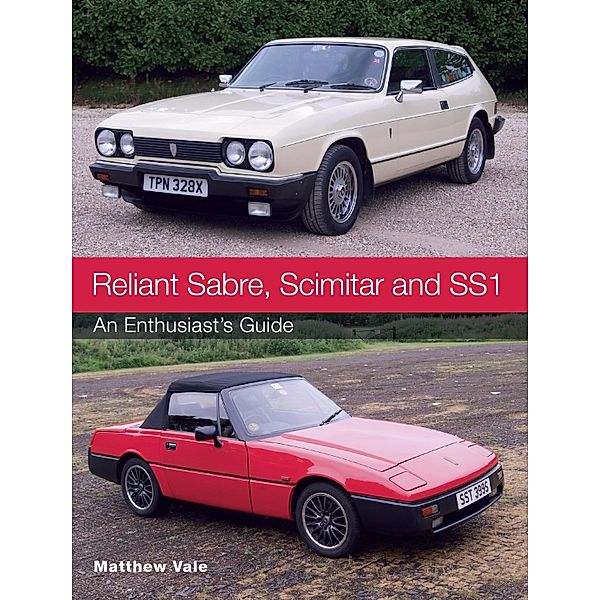 Reliant Sabre, Scimitar and SS1, Matthew Vale