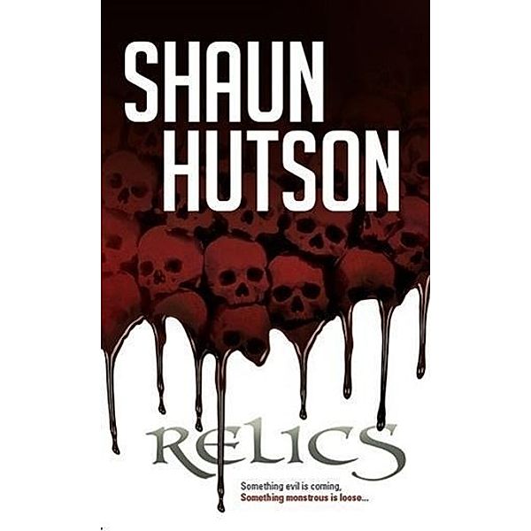 Relics, Shaun Hutson