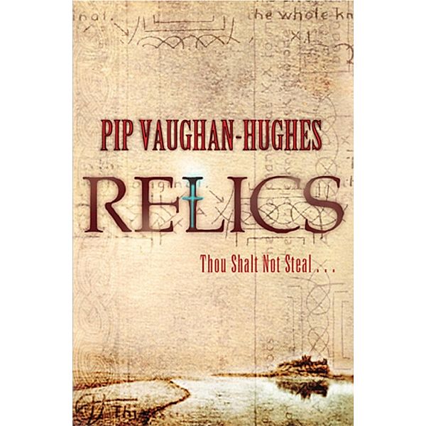 Relics / Unholy Relics, Pip Vaughan-Hughes