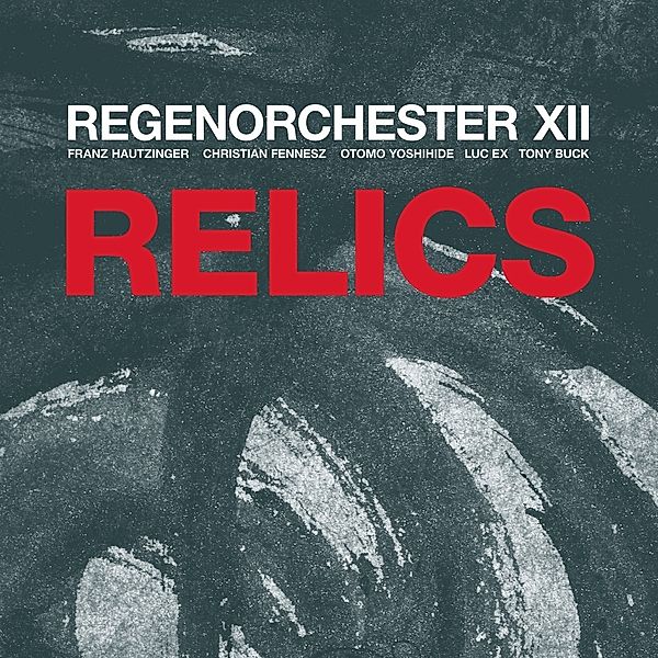 Relics (Vinyl), Regenorchester XII
