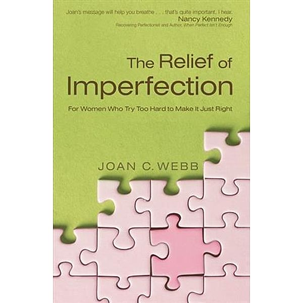 Relief of Imperfection, Joan C. Webb