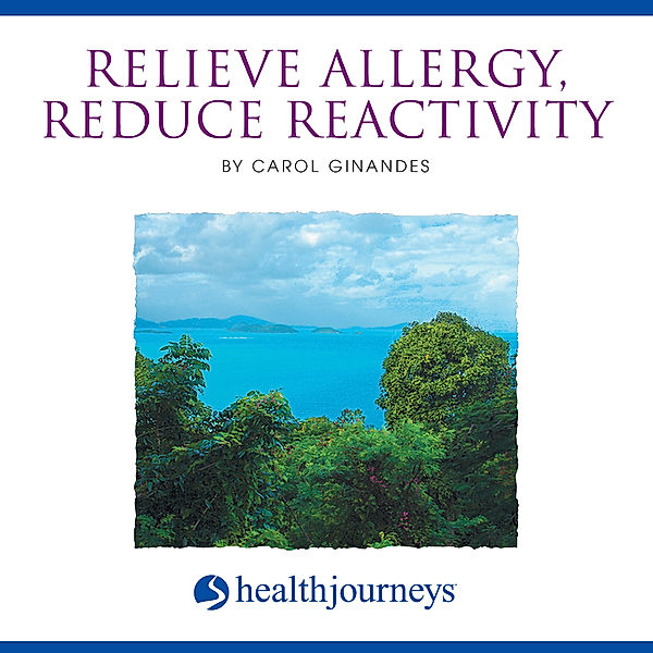 Relieve Allergy Reduce Reactivity