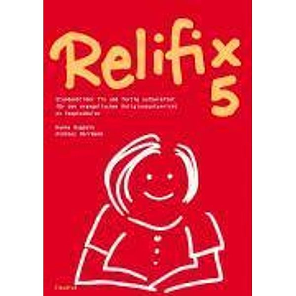 Relifix.Bd.5, Hanna Bogdahn, Andreas Herrmann