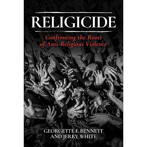 Religicide, Georgette F. Bennett, Jerry White