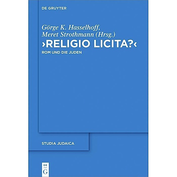 Religio licita? / Studia Judaica Bd.84