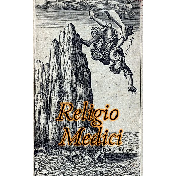 Religio Medici, Thomas Browne