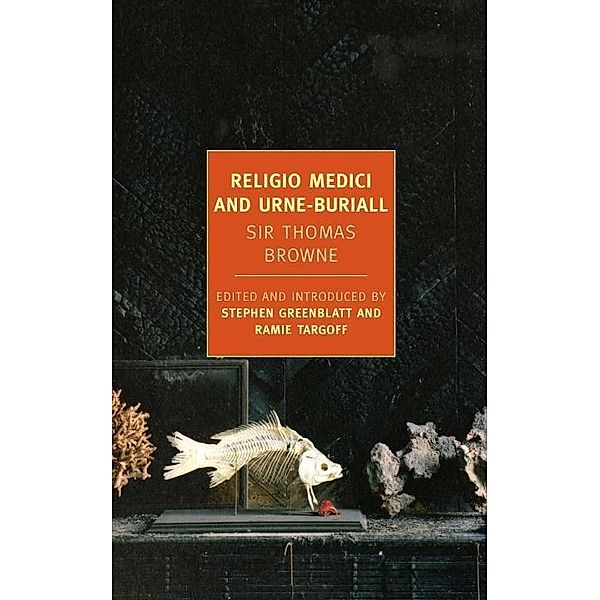 Religio Medici and Urne-Buriall, Thomas Browne