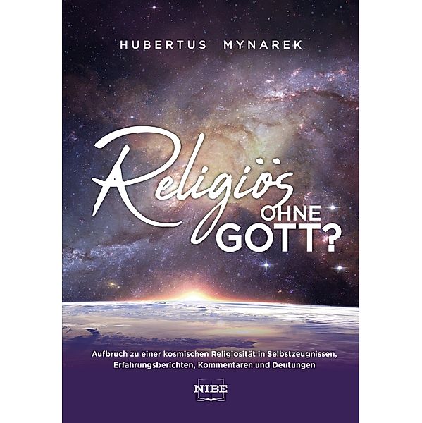 Religiös ohne Gott?, Hubertus Mynarek