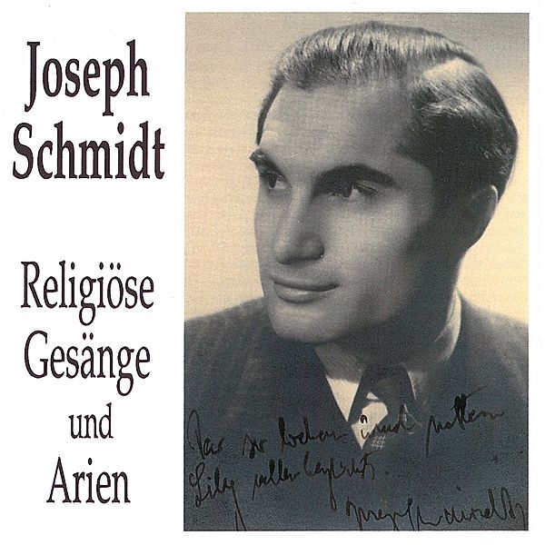 Religiöse Gesänge Und Arien, Joseph Schmidt