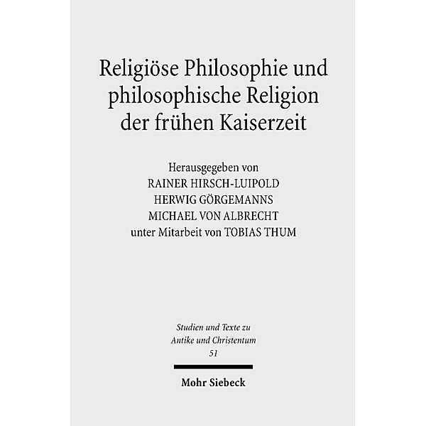 Religiöse Philosophie und philosophische Religion der frühen Kaiserzeit