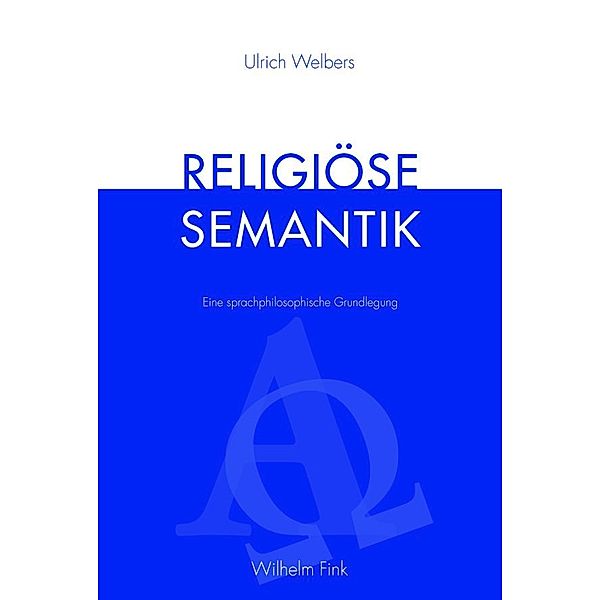 Religiöse Semantik, Ulrich Welbers
