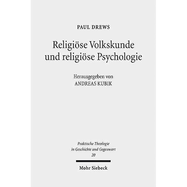 Religiöse Volkskunde und religiöse Psychologie, Paul Drews