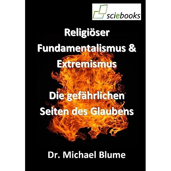 Religiöser Fundamentalismus & Extremismus, Michael Blume