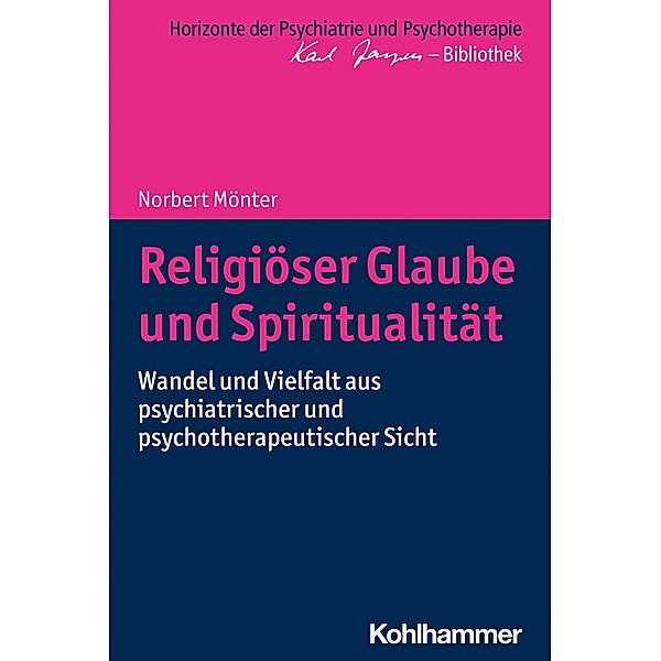 Religiöser Glaube und Spiritualität, Norbert Mönter