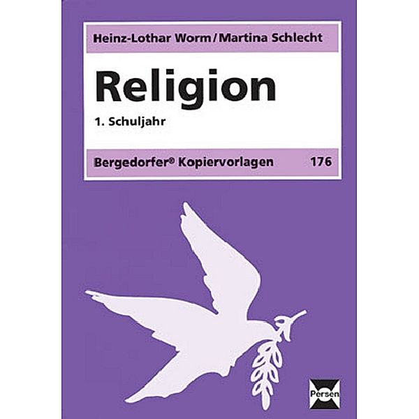 Religion, 1. Schuljahr, Heinz-Lothar Worm, Martina Schlecht