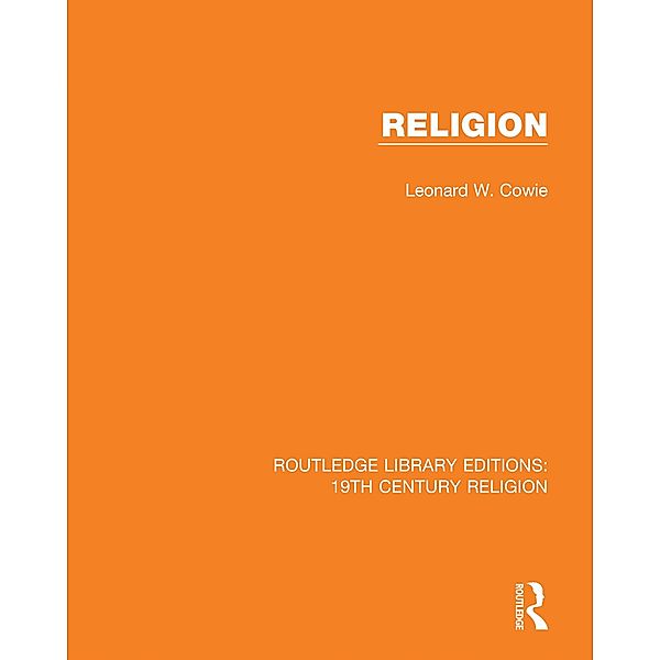 Religion, Leonard W. Cowie