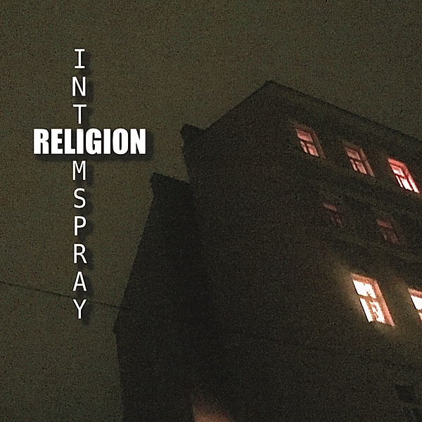 Religion, Intimspray