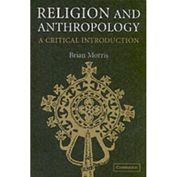 Religion and Anthropology, Brian Morris