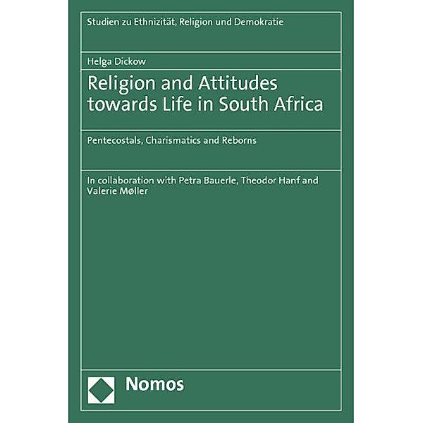 Religion and Attitudes towards Life in South Africa, Helga Dickow