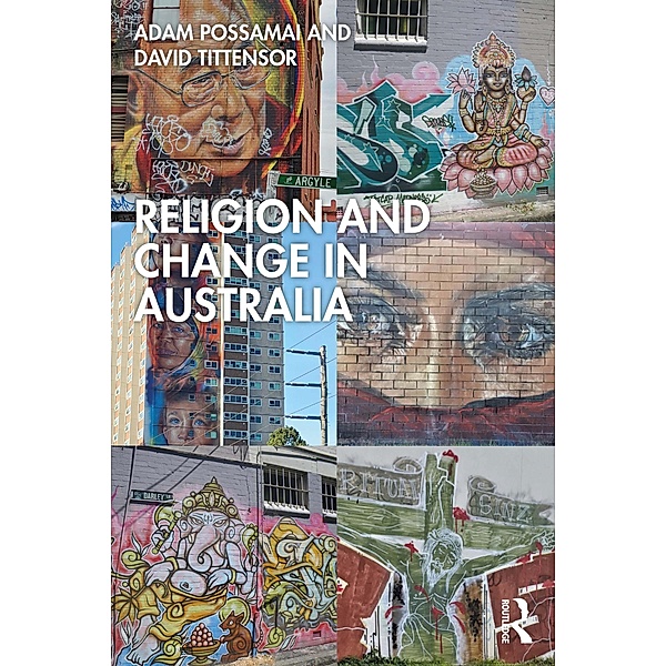 Religion and Change in Australia, Adam Possamai, David Tittensor
