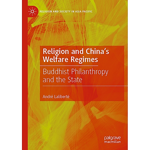 Religion and China's Welfare Regimes, André Laliberté
