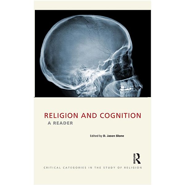 Religion and Cognition, D. Jason Slone