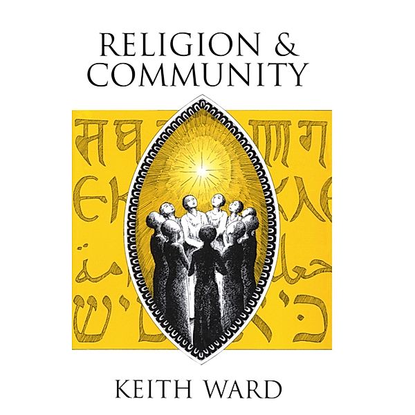 Religion and Community, Keith Ward