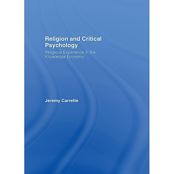 Religion and Critical Psychology, Jeremy Carrette