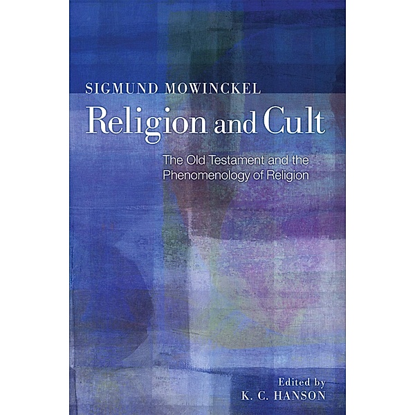 Religion and Cult, Sigmund Mowinckel