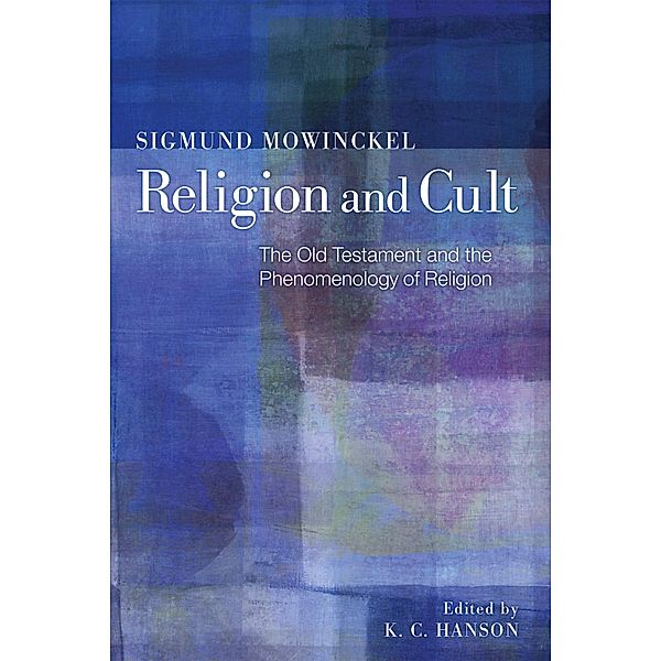 Religion and Cult, Sigmund Mowinckel