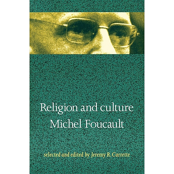 Religion and Culture, Michel Foucault
