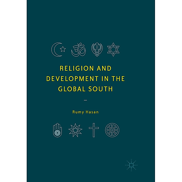 Religion and Development in the Global South, Rumy Hasan